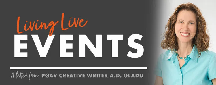 Living Live Events header with a portrait of A.D. Gladu, PGAV Creative Writer