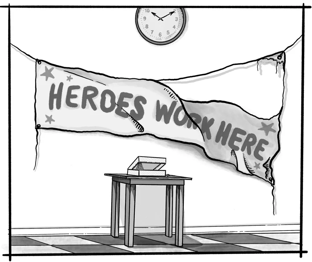 Cartoon of a torn Heroes Work Here banner sagging over an empty host stand