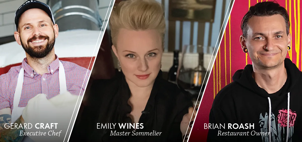 Portraits of executive chef Gerard Craft, master sommelier Emily Wines and restaurant owner Brian Roash